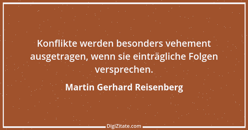 Zitat von Martin Gerhard Reisenberg 2446