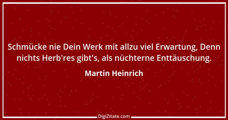 Zitat von Martin Heinrich 282