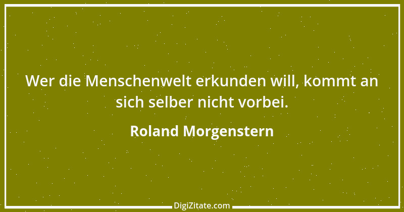 Zitat von Roland Morgenstern 13