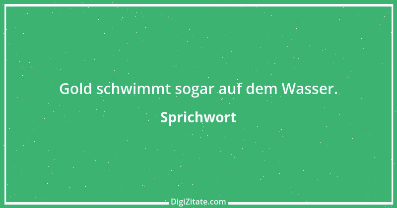 Zitat von Sprichwort 12123