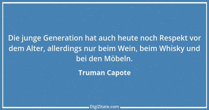 Zitat von Truman Capote 24