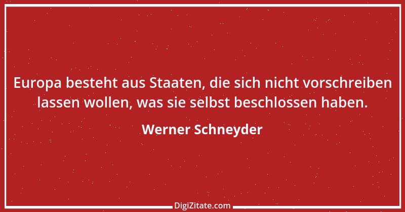 Zitat von Werner Schneyder 54