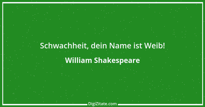 Zitat von William Shakespeare 717