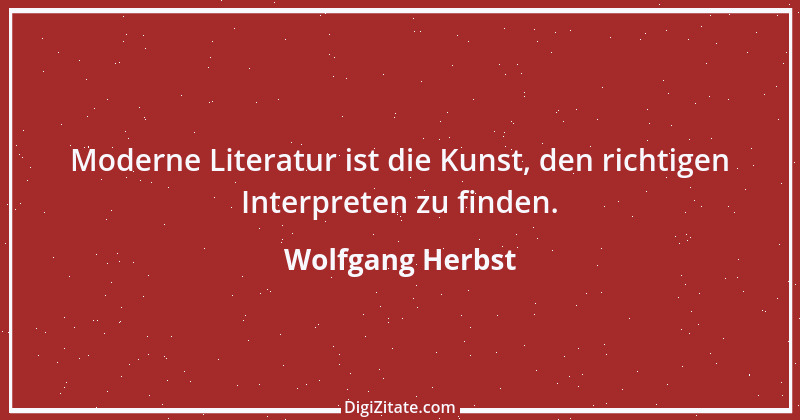 Zitat von Wolfgang Herbst 10