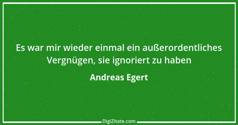 Zitat von Andreas Egert 33