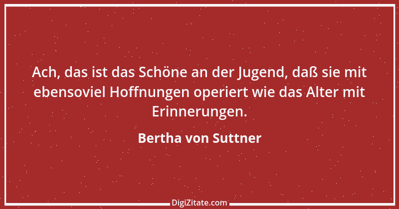 Zitat von Bertha von Suttner 9