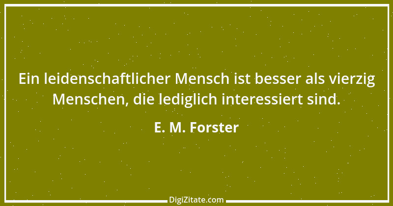 Zitat von E. M. Forster 2