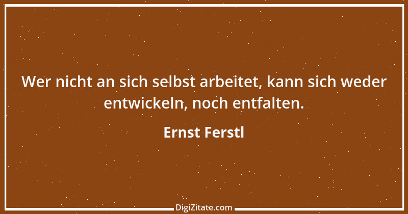 Zitat von Ernst Ferstl 1573