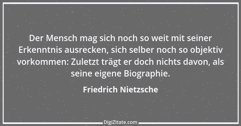 Zitat von Friedrich Nietzsche 69