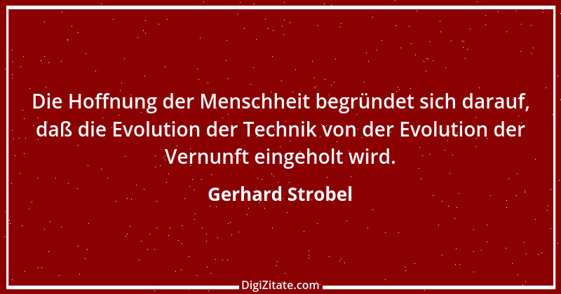 Zitat von Gerhard Strobel 23