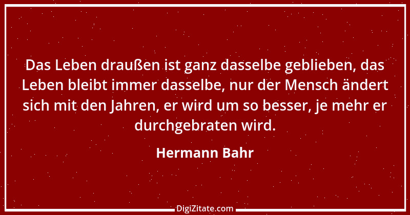 Zitat von Hermann Bahr 40