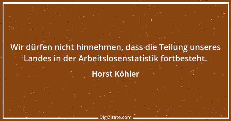 Zitat von Horst Köhler 24