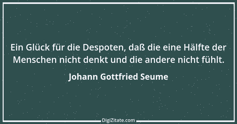 Zitat von Johann Gottfried Seume 65