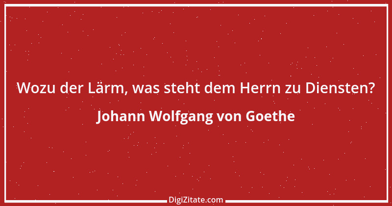 Zitat von Johann Wolfgang von Goethe 2132