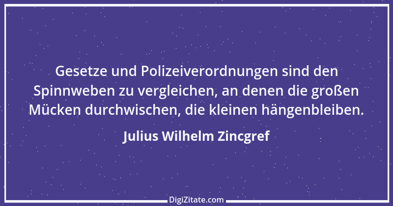 Zitat von Julius Wilhelm Zincgref 9