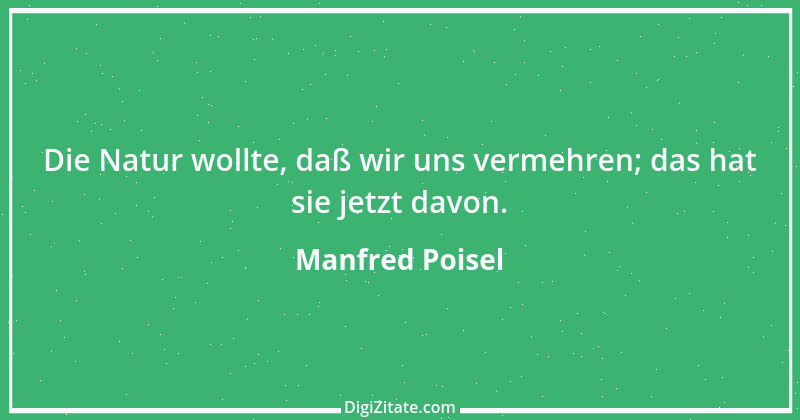 Zitat von Manfred Poisel 219