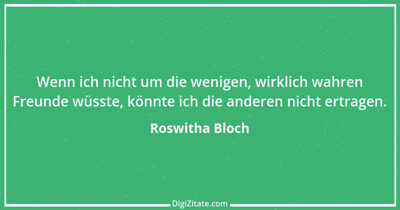 Zitat von Roswitha Bloch 43