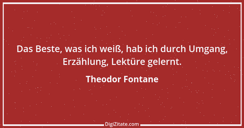 Zitat von Theodor Fontane 394