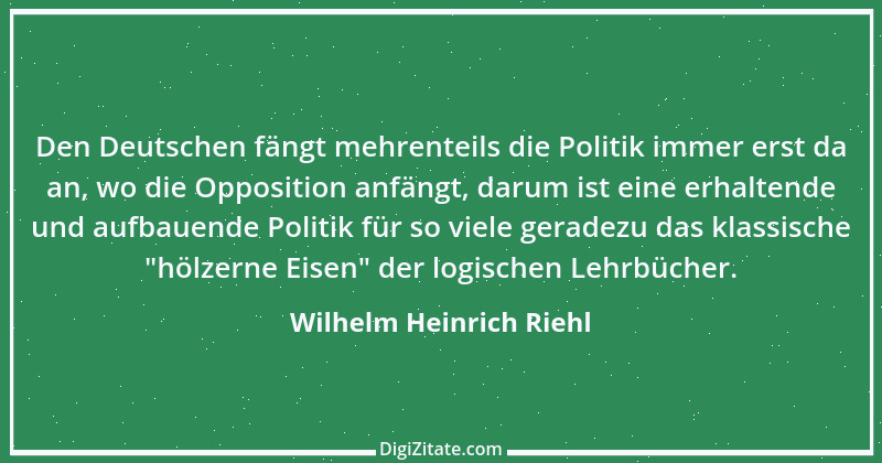 Zitat von Wilhelm Heinrich Riehl 1