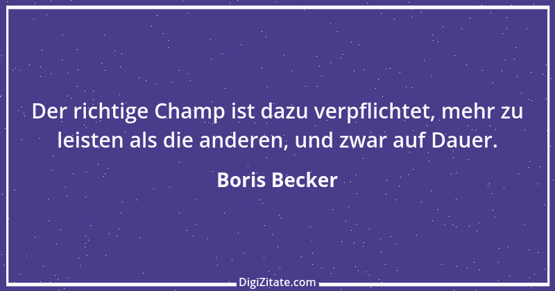 Zitat von Boris Becker 53