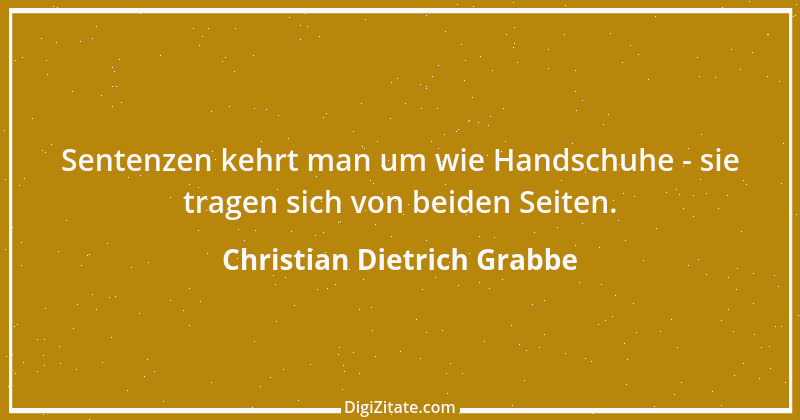 Zitat von Christian Dietrich Grabbe 32