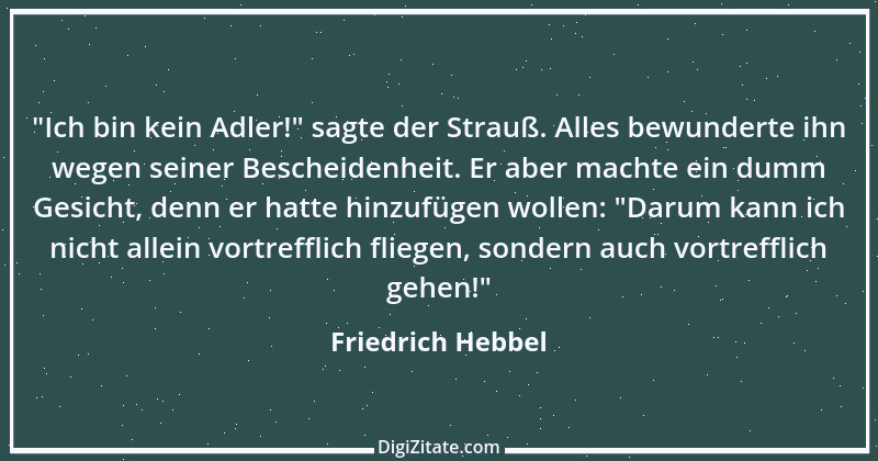 Zitat von Friedrich Hebbel 488