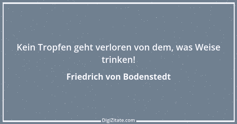 Zitat von Friedrich von Bodenstedt 91