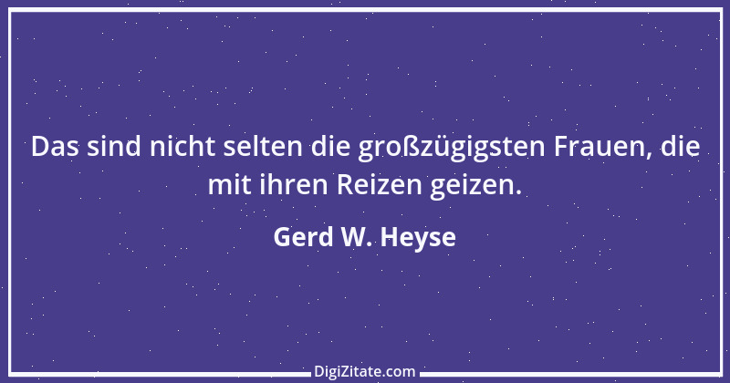 Zitat von Gerd W. Heyse 241