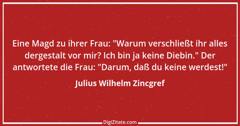 Zitat von Julius Wilhelm Zincgref 10