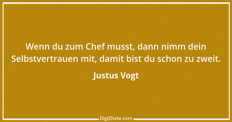 Zitat von Justus Vogt 275