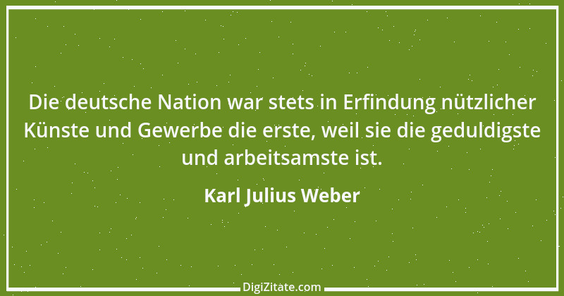 Zitat von Karl Julius Weber 101