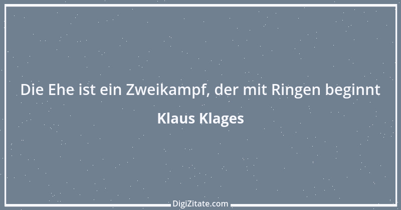 Zitat von Klaus Klages 385