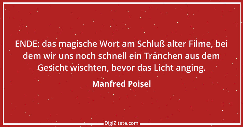 Zitat von Manfred Poisel 220