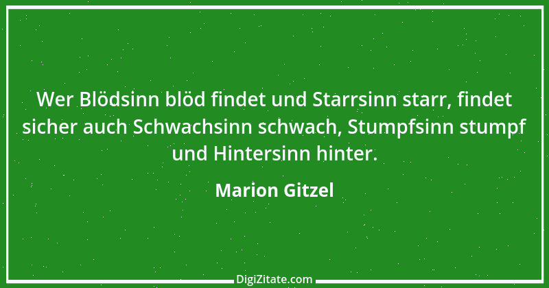 Zitat von Marion Gitzel 48