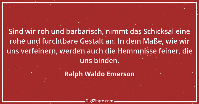 Zitat von Ralph Waldo Emerson 178