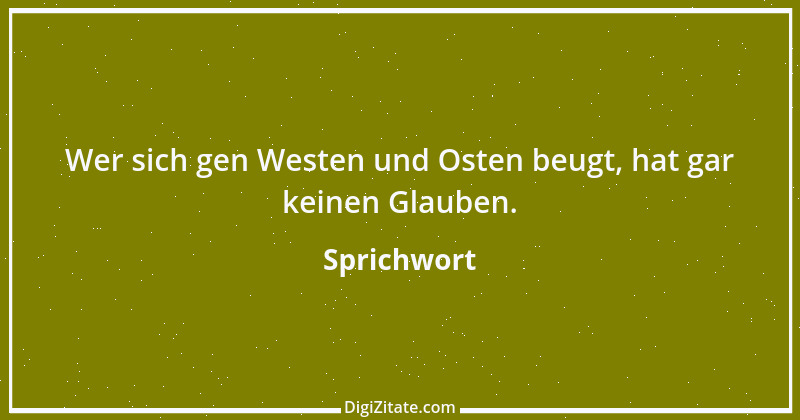 Zitat von Sprichwort 10125