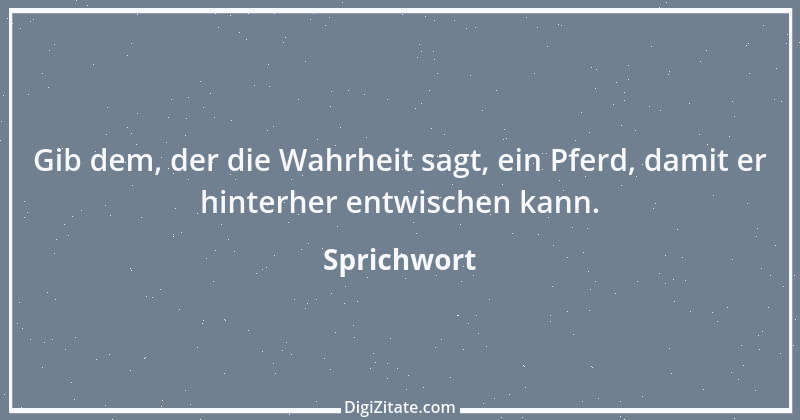 Zitat von Sprichwort 3125