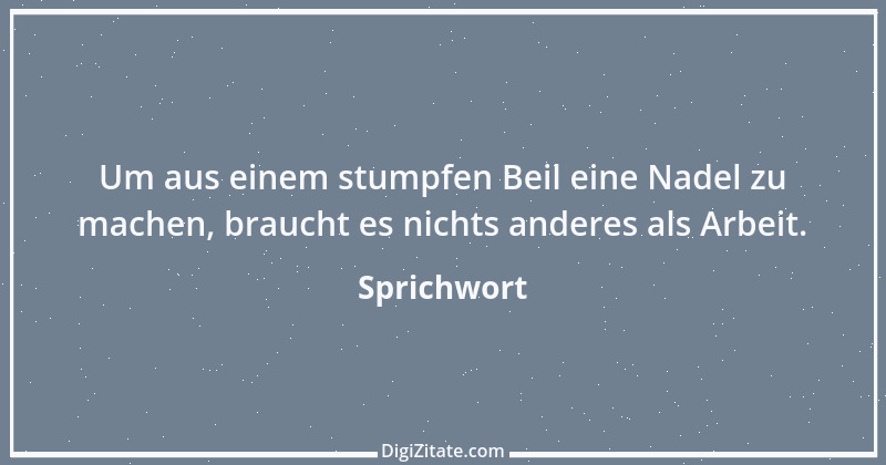 Zitat von Sprichwort 8125