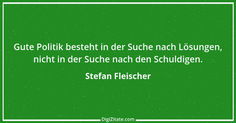 Zitat von Stefan Fleischer 87