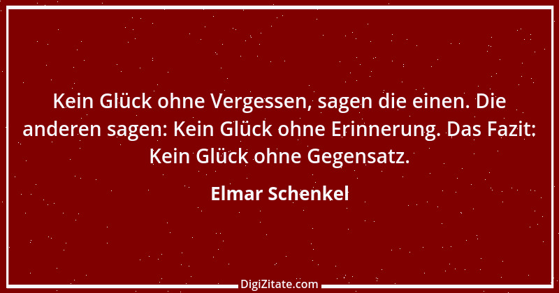 Zitat von Elmar Schenkel 347