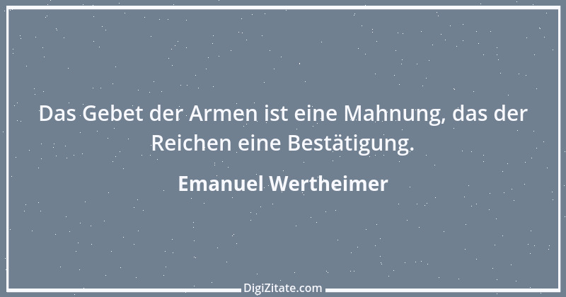 Zitat von Emanuel Wertheimer 209