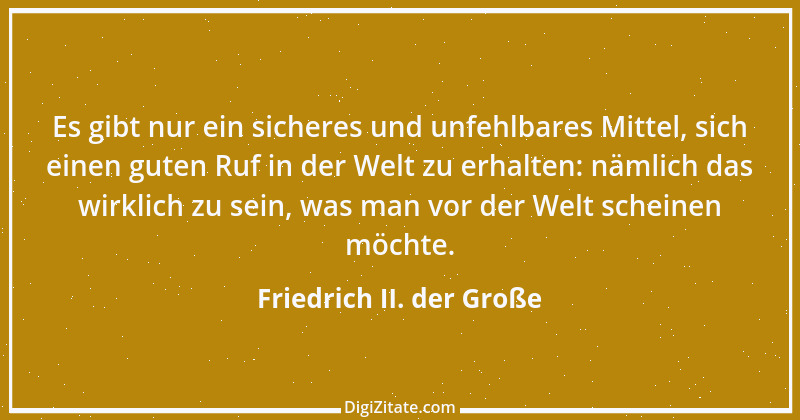 Zitat von Friedrich II. der Große 286