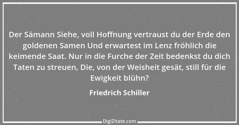 Zitat von Friedrich Schiller 651