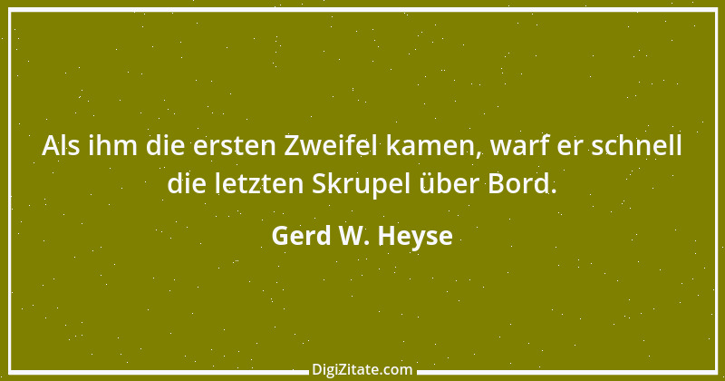 Zitat von Gerd W. Heyse 242