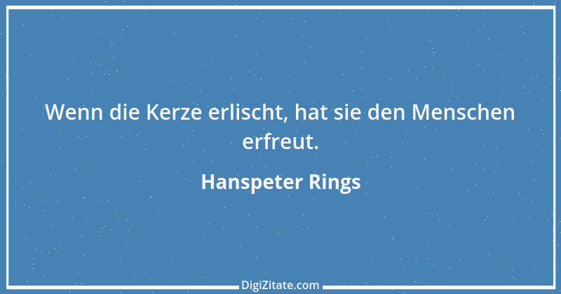 Zitat von Hanspeter Rings 25