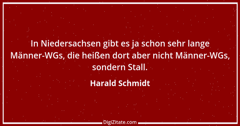 Zitat von Harald Schmidt 452