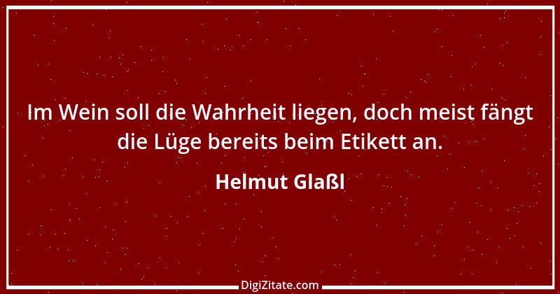 Zitat von Helmut Glaßl 86