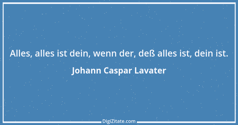 Zitat von Johann Caspar Lavater 104