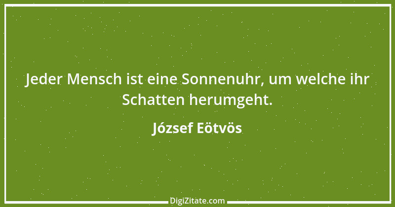 Zitat von József Eötvös 1