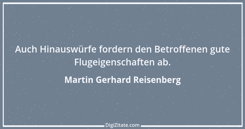 Zitat von Martin Gerhard Reisenberg 2449